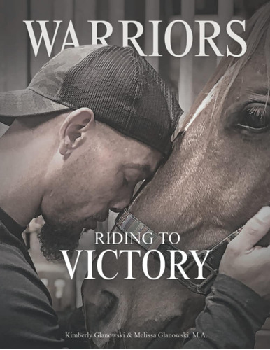 Libro:  Warriors: Riding To Victory