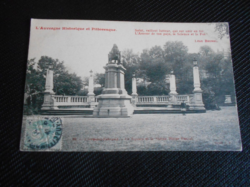Antigua Postal Francia. Clermont-ferrand. Estatua De Pascal.