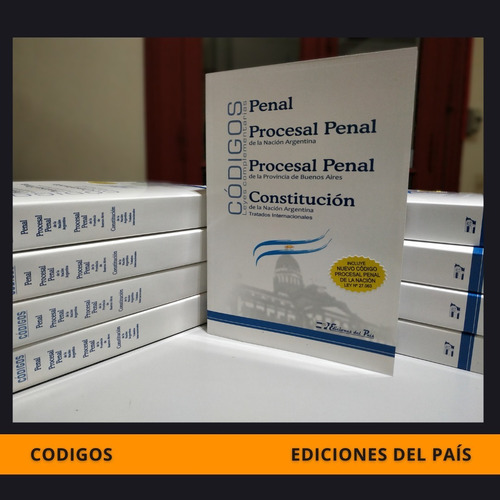 Código Penal, Procesal Penal Nación, Provincia Y Federal. 