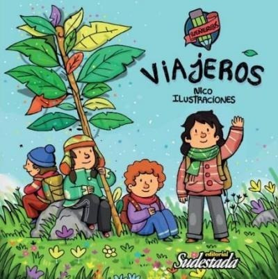 Viajeros-vilela, Nicolas-sudestada