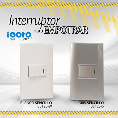 Interruptor Igoto Empotrar Sencillo- Blanco 06354/gris 05103