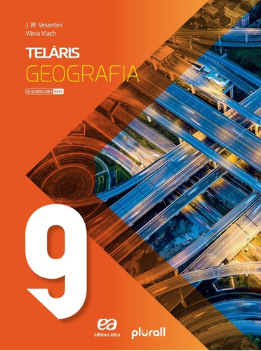 Teláris - Geografia - 9º ano, de Vesentini, J. W.. Série Projeto Teláris Editora Somos Sistema de Ensino, capa mole em português, 2019