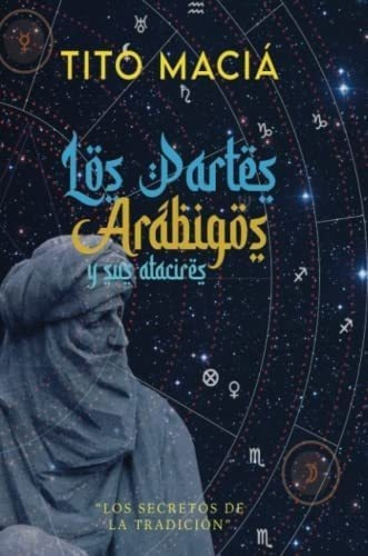 Libro: Los Partes Arábigos Y Sus Atacires (spanish Edition)