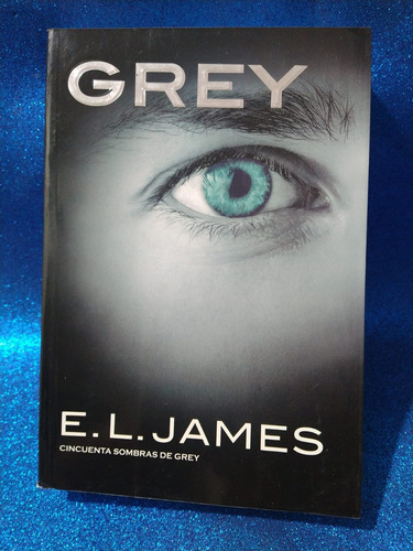Grey - E.l.james