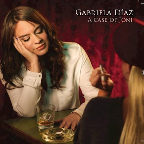 A Case Of Joni - Diaz Gabriela (cd