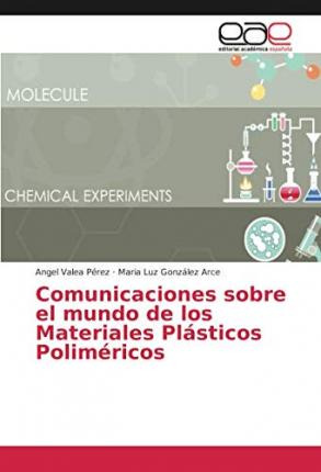 Libro Comunicaciones Sobre El Mundo De Los Materiales Pla...