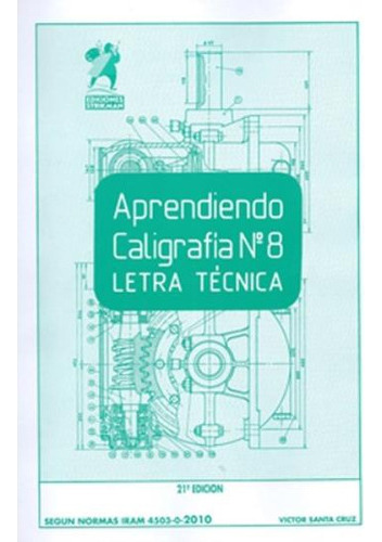 Aprendiendo Caligrafia N 8 Letra Tecnica, De Santa Cruz, V.. Editorial Strikman, Tapa Blanda En Español, 2023