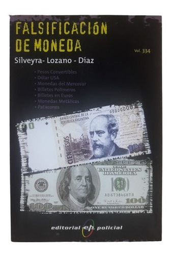 Falsificación De Moneda - Silveyra - Lozano - Diaz