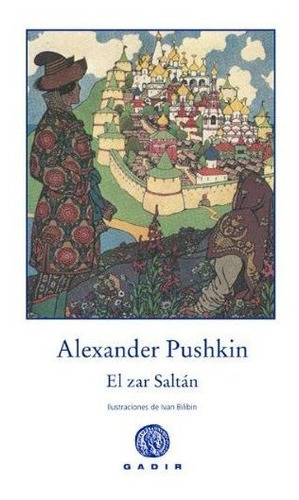 Libro El Zar Saltan Cartone De Pushkin Alexander