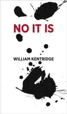 Libro William Kentridge : No, It Is - William Kentridge