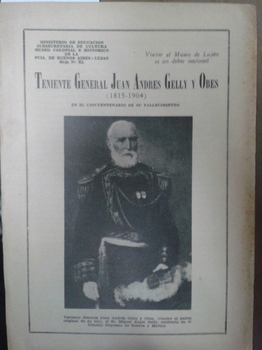 Teniente General Juan Andres Gelly Y Obes 1815-1904* Udaondo