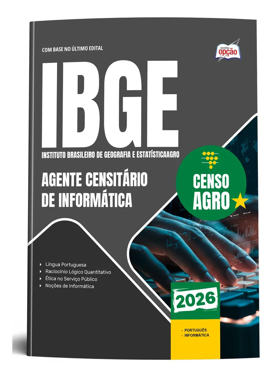 Apostila Agente Censitário De Informática - Ibge Temporário 2026 - Editora Opção