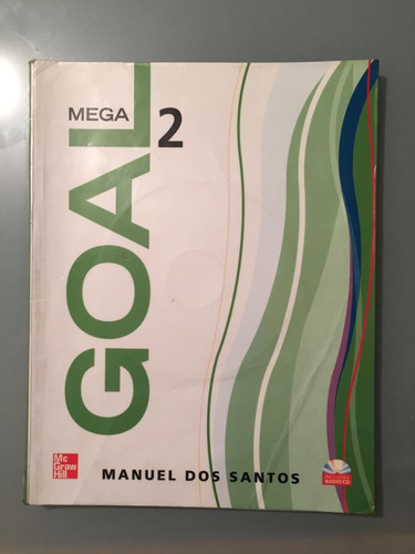 Mega Goal 2. 6to Grado