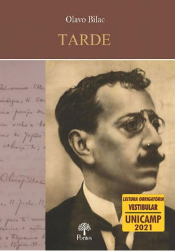 Tarde, de Bilac, Olavo. Editora PONTES EDITORES, capa mole em português