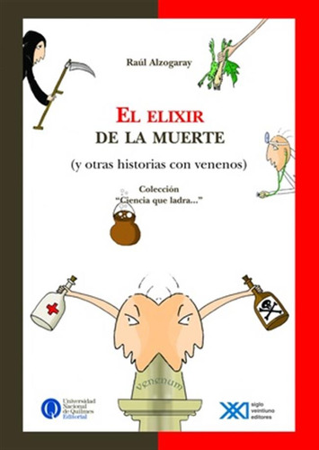 Elixir De La Muerte Y Otras Historias Con Veneno