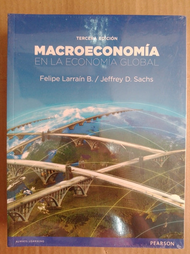 Macroeconomía En La Era Global Larrain- Sachs 3a  Edic