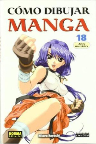 Libro - Como Dibujar Manga  18 Artes Marciales, De Varios. 
