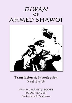 Libro Diwan Of Ahmed Shawqi - Ahmed Shawqi