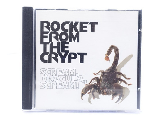 Cd Rocket From The Crypt  Scream Dracula, Scream!  E.inglesa