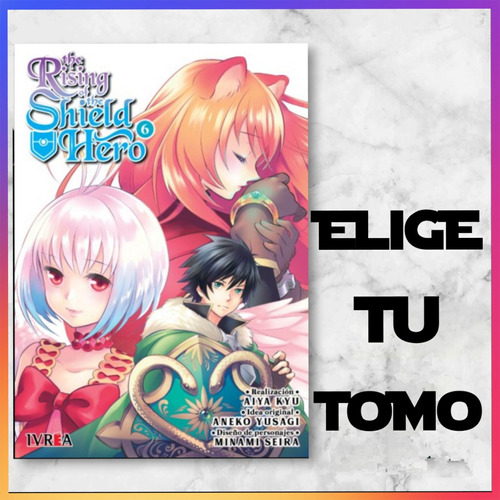 Manga Rising Of The Shield Hero Ivrea - Elige Tu Tomo-