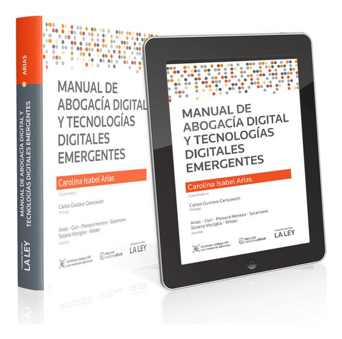 Manual De Abogacía Digital Tecnologías Digitales Emergentes