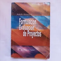 Comprar Formulación Y Evaluación De Proyectos, 2a Ed