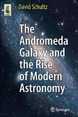 Libro The Andromeda Galaxy And The Rise Of Modern Astrono...