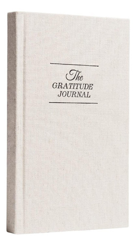 The Gratitude Journal : Diario 5 Minuto Dia Para Ma Atencion