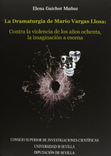 Libro La Dramaturgia De Mario Vargas Llosa Contra De  Guicho