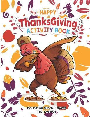 Libro Happy Thanksgiving Activity Book. Coloring, Mazes, ...