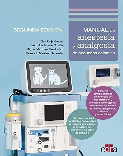 Manual De Anestesia Y Analgesia De Pquenos Animales - Rioja 