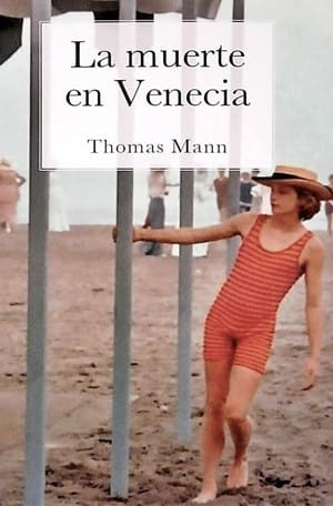 La Muerte En Venecia - Thomas Mann
