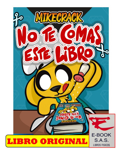 No Te Comas Este Libro Mikecrack, De Mikecrack. Editorial Planeta, Tapa Blanda En Español, 2023