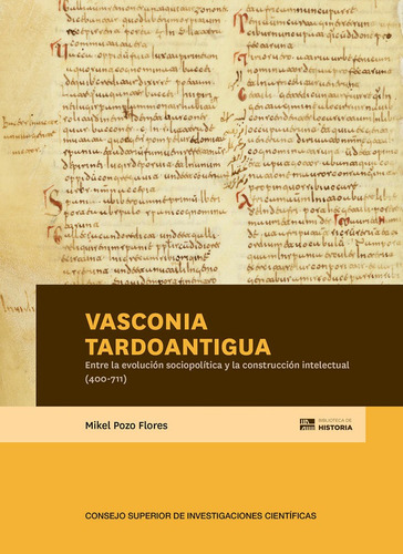 Libro Vasconia Tardoantigua Entre La Evolucion Sociopolit...