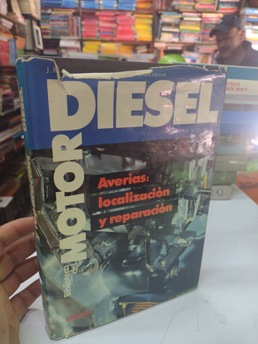 Biblioteca Del Motordiesel Averías:localización Y Reparación