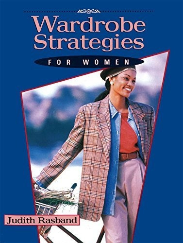 Wardrobe Strategies For Women, De Judith Rasband. Editorial Bloomsbury Publishing Plc, Tapa Blanda En Inglés