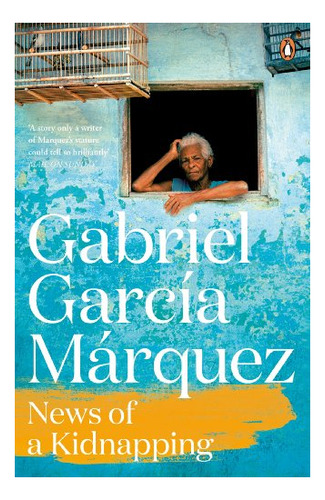 Book : News Of A Kidnapping - Marquez, Gabriel Garcia