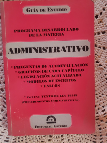 Libro Guía De Estudio Administrativo,  Carrera Derecho. U 