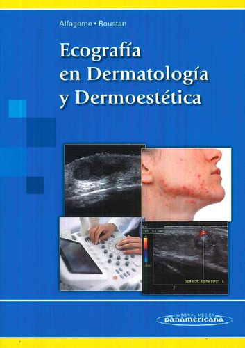 Libro Ecografía En Dermatología Y Dermoestética De Fernando