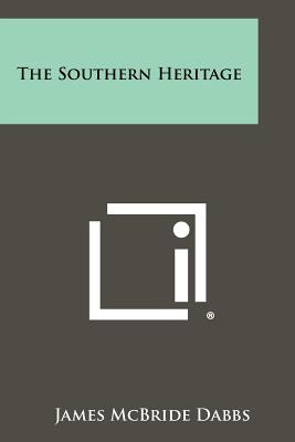 Libro The Southern Heritage - Dabbs, James Mcbride