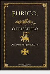 Livro Eurico O Presbítero - Alexandre Herculano [2014]