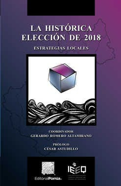 La Histórica Elección De 2018 933219