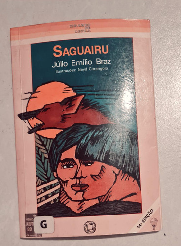 Livro, Saguairu, Júlio Emílio Braz