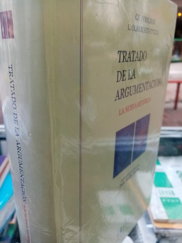 Tratado De La Argumentación. Perelman. Gredos