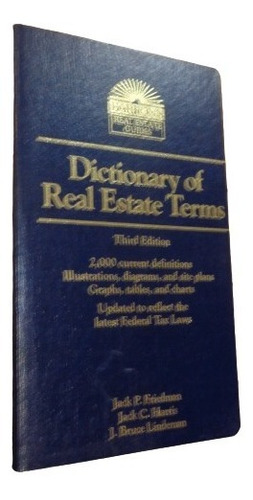 Dictionary Of Real Estate Terms. Friedman. Barron´s Business