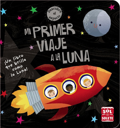 Mi Primer Viaje A La Luna (libro Original)