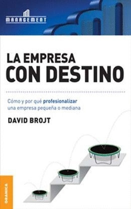 Libro La Empresa Con Destino - Brojt, David