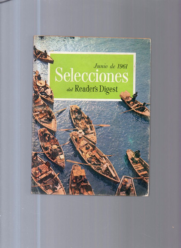 Selecciones Del Reader's Digest Junio De 1961