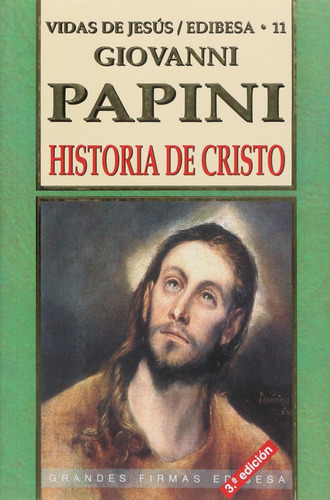 Historia De Cristo Papini, Giovanni Edibesa