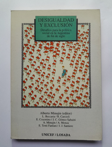 Desigualdad Y Exclusión - A. Minujin, E. Tenti Fanfani